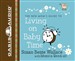 The New Mom's Guide to Living on Baby Time