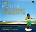 NPR Favorite Driveway Moments: Radio Stories That Won't Let You Go