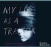 My Life as a Traitor