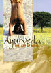Ayurveda: The Art of Being