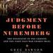 Judgment Before Nuremberg