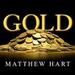 Gold: The Race for the World's Most Seductive Metal