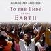 To the Ends of the Earth