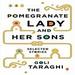 The Pomegranate Lady and Her Sons