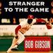 Stranger to the Game