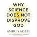 Why Science Does Not Disprove God
