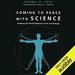 Coming to Peace with Science
