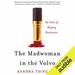 The Madwoman in the Volvo