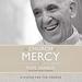 The Church of Mercy: A Vision for the Church
