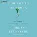 How Not to Be Wrong: The Power of Mathematical Thinking