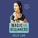 Magic for Beginners: Stories