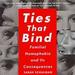 Ties That Bind: Familial Homophobia and Its Consequences
