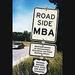 Roadside MBA