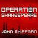 Operation Shakespeare