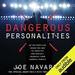 Dangerous Personalities