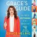 Grace's Guide: The Art of Pretending to Be a Grown-up