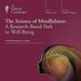 The Science of Mindfulness