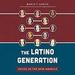 The Latino Generation