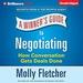 A Winner's Guide to Negotiating