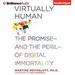 Virtually Human