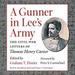 A Gunner in Lee's Army
