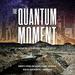 The Quantum Moment