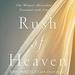 Rush of Heaven: One Woman's Miraculous Encounter with Jesus
