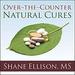 Over-the-Counter Natural Cures