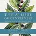 The Allure of Gentleness