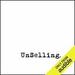 UnSelling: The New Customer Experience