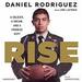 Rise: A Soldier, a Dream, and a Promise Kept