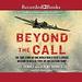 Beyond the Call