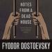 Notes from a Dead House