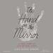 The Hand on the Mirror