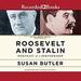 Roosevelt and Stalin