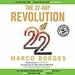 The 22-Day Revolution