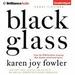 Black Glass: Short Fictions