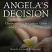 Angela's Decision