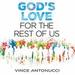 God's Love for the Rest of Us