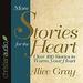 More Stories for the Heart