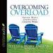 Overcoming Overload