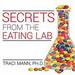 Secrets from the Eating Lab