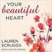 Your Beautiful Heart
