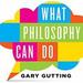 What Philosophy Can Do