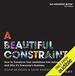 A Beautiful Constraint