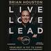 Live Love Lead: Your Best Is Yet to Come!