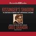 Kissinger's Shadow