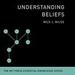 Understanding Beliefs