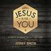Jesus Is for You: Stories of God's Relentless Love
