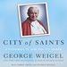 City of Saints: A Pilgrimage to John Paul II's Krak&oacute;w